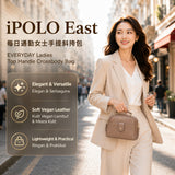 iPOLO East EVERYDAY Ladies Top Handle Crossbody Bag - Beg Tangan Wanita - Soft Vegan Leather